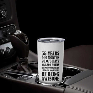 55th Milestone Birthday Tumbler Cup 55 Years Of Being Awesome Graphic TS12 Print Your Wear