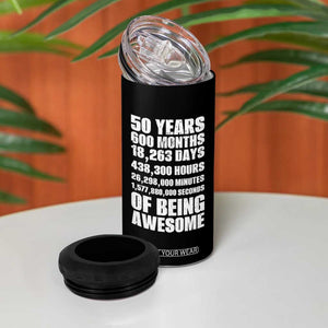 50 Years Of Being Awesome 4 in 1 Can Cooler Tumbler 50th Birthday Gift Idea TS12 Print Your Wear