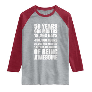 50 Years Of Being Awesome Raglan Shirt 50th Birthday Gift Idea TS12 Heather Gray Heather Red Print Your Wear