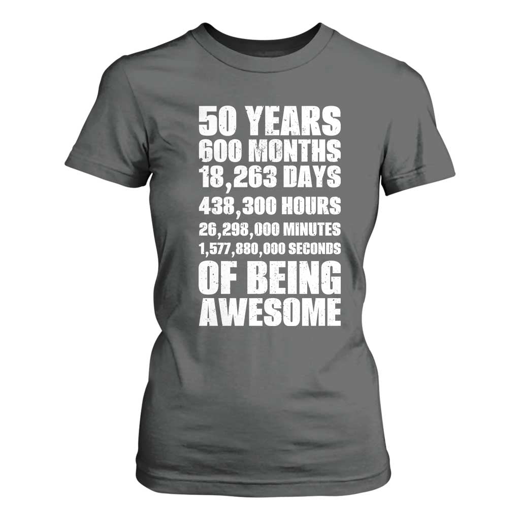 50 Years Of Being Awesome T Shirt For Women 50th Birthday Gift Idea TS12 Dark Heather Print Your Wear