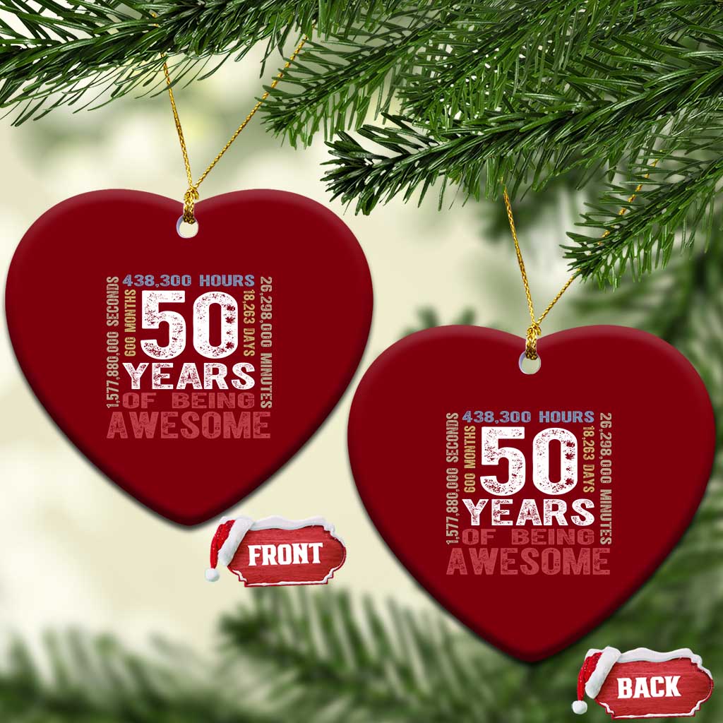 Vintage 50 Years Of Being Awesome Ceramic Ornament 50th Birthday Legend Gift Idea TS12 Print Your Wear
