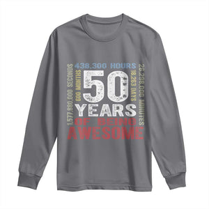 Vintage 50 Years Of Being Awesome Long Sleeve Shirt 50th Birthday Legend Gift Idea TS12 Charcoal Print Your Wear