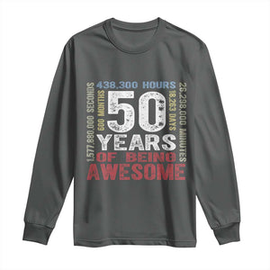 Vintage 50 Years Of Being Awesome Long Sleeve Shirt 50th Birthday Legend Gift Idea TS12 Dark Heather Print Your Wear