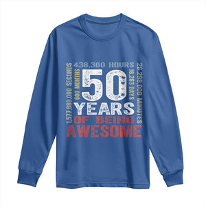 Vintage 50 Years Of Being Awesome Long Sleeve Shirt 50th Birthday Legend Gift Idea TS12 Royal Blue Print Your Wear