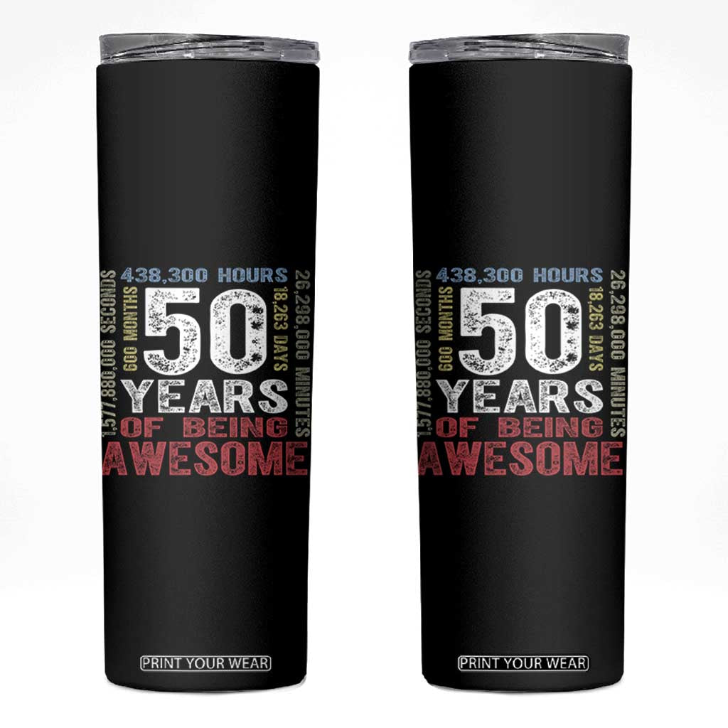 Vintage 50 Years Of Being Awesome Skinny Tumbler 50th Birthday Legend Gift Idea TS12 Black Print Your Wear