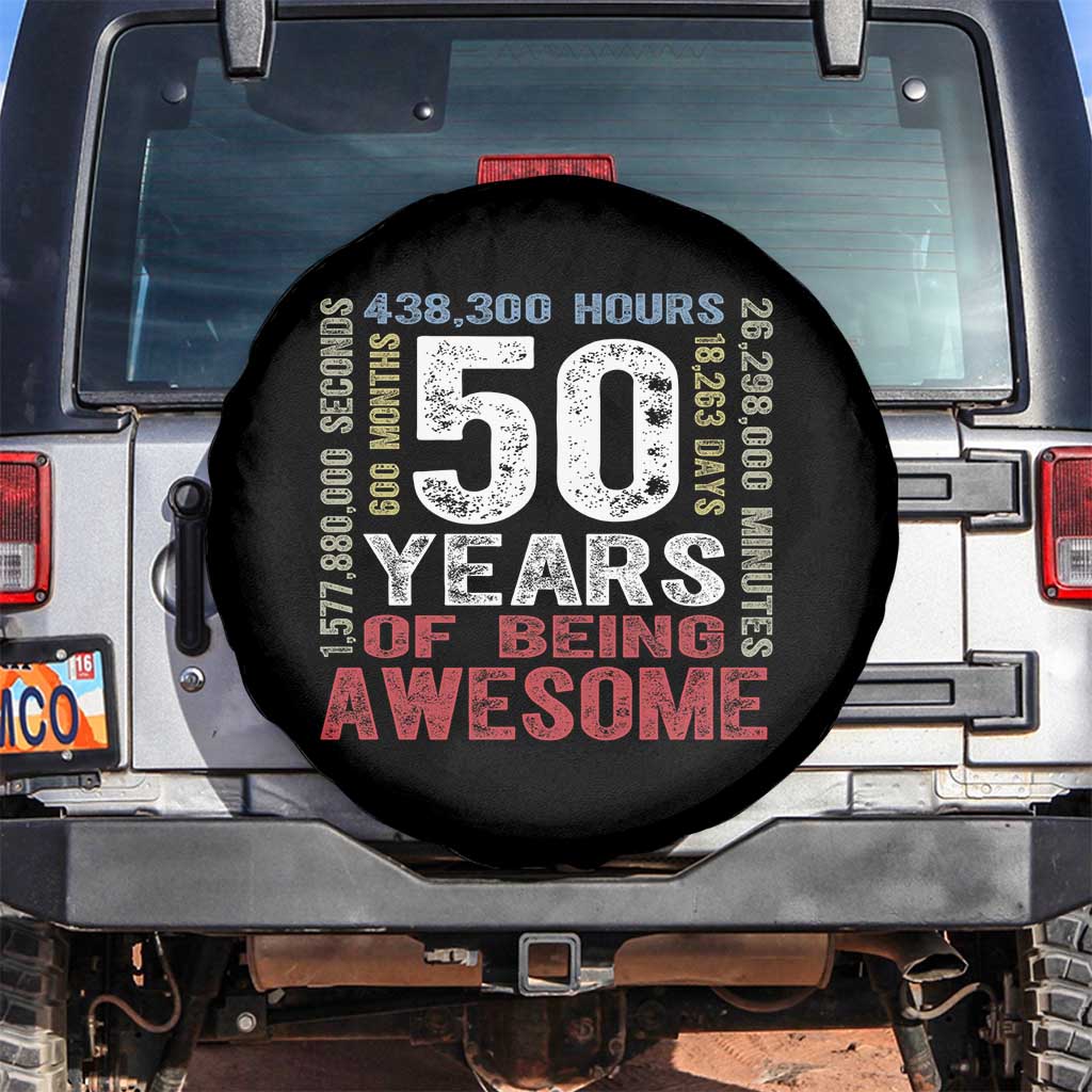 Vintage 50 Years Of Being Awesome Spare Tire Cover 50th Birthday Legend Gift Idea TS12 No hole Black Print Your Wear