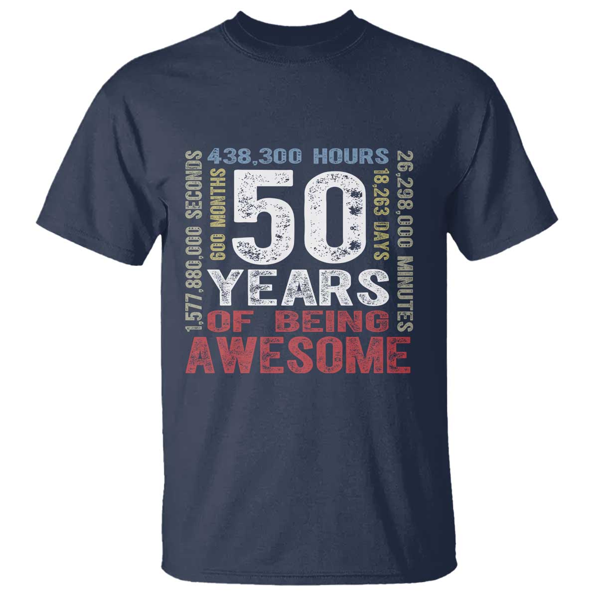 Vintage 50 Years Of Being Awesome T Shirt 50th Birthday Legend Gift Idea TS12 Navy Print Your Wear