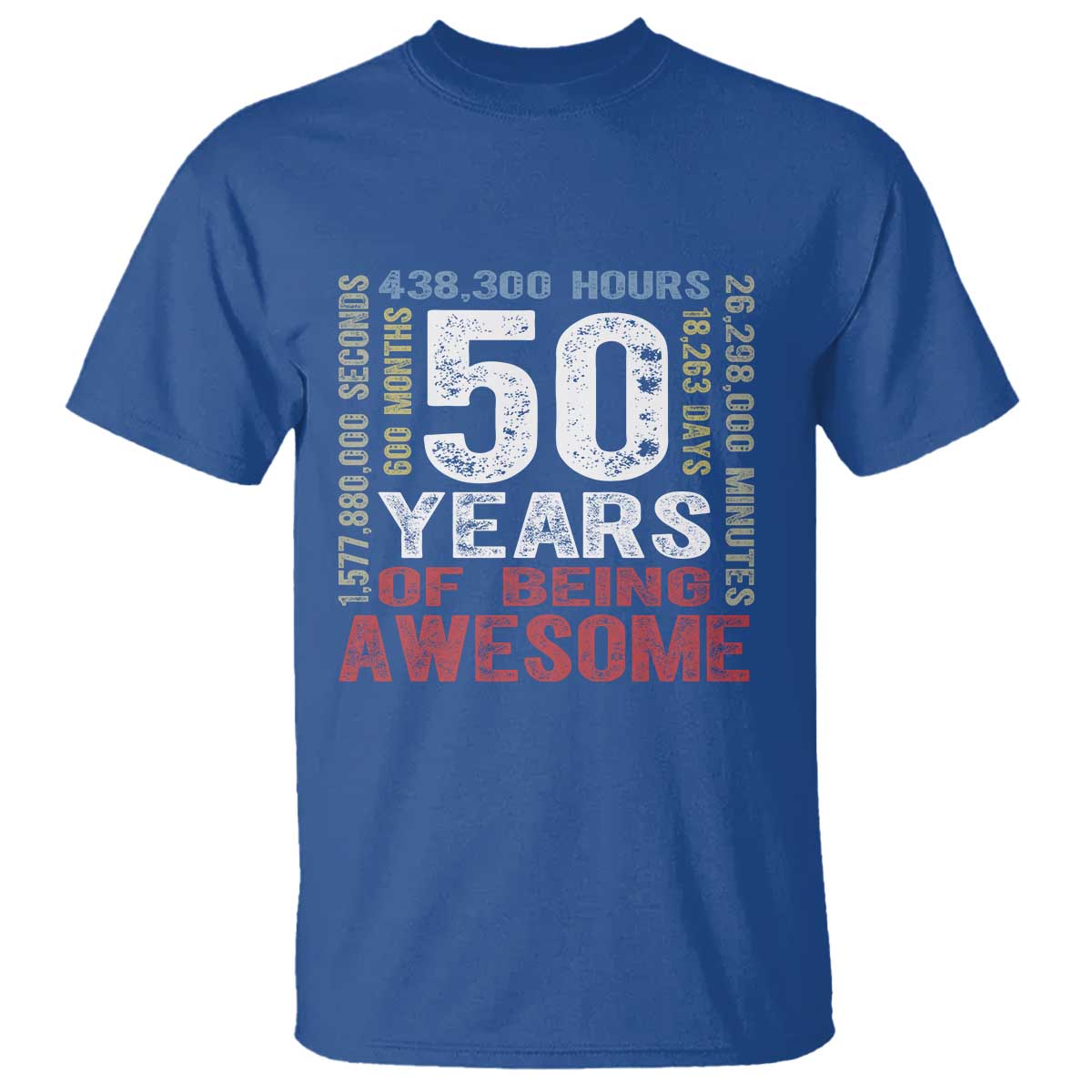 Vintage 50 Years Of Being Awesome T Shirt 50th Birthday Legend Gift Idea TS12 Royal Blue Print Your Wear