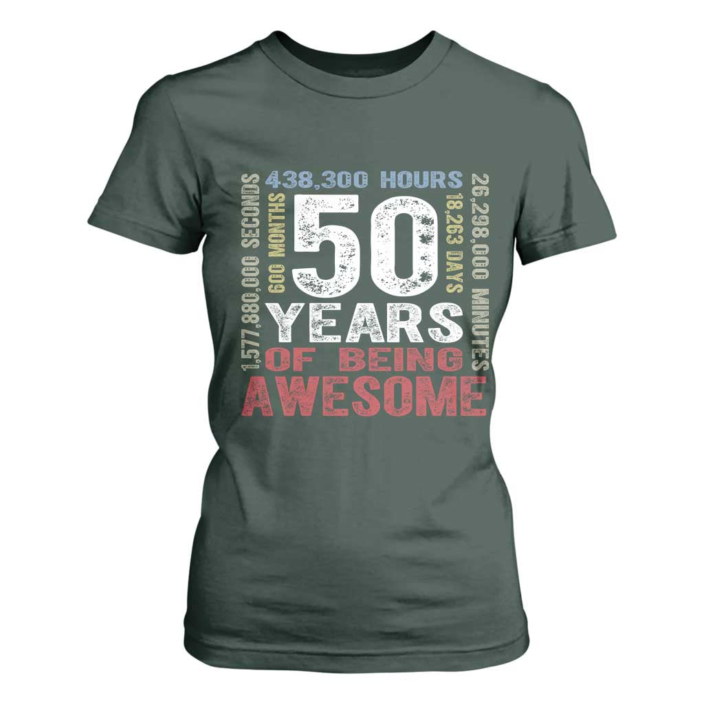 Vintage 50 Years Of Being Awesome T Shirt For Women 50th Birthday Legend Gift Idea TS12 Dark Forest Green Print Your Wear