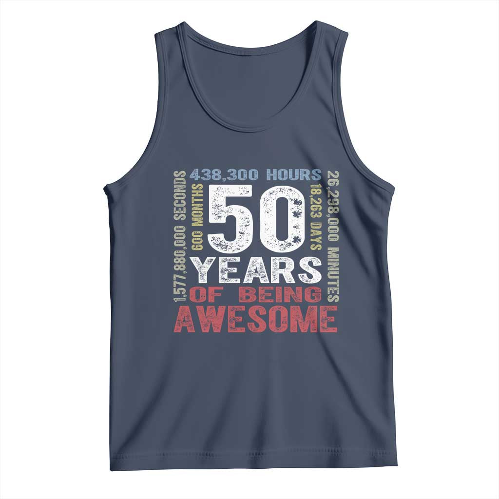 Vintage 50 Years Of Being Awesome Tank Top 50th Birthday Legend Gift Idea TS12 Navy Print Your Wear