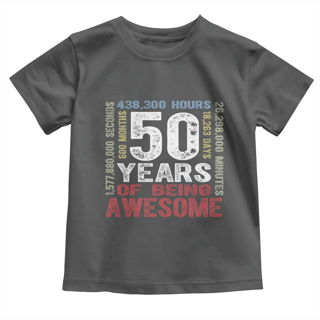 Vintage 50 Years Of Being Awesome Toddler T Shirt 50th Birthday Legend Gift Idea TS12 Dark Heather Print Your Wear