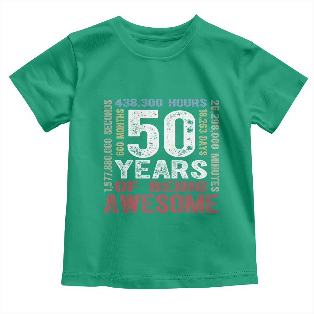 Vintage 50 Years Of Being Awesome Toddler T Shirt 50th Birthday Legend Gift Idea TS12 Irish Green Print Your Wear