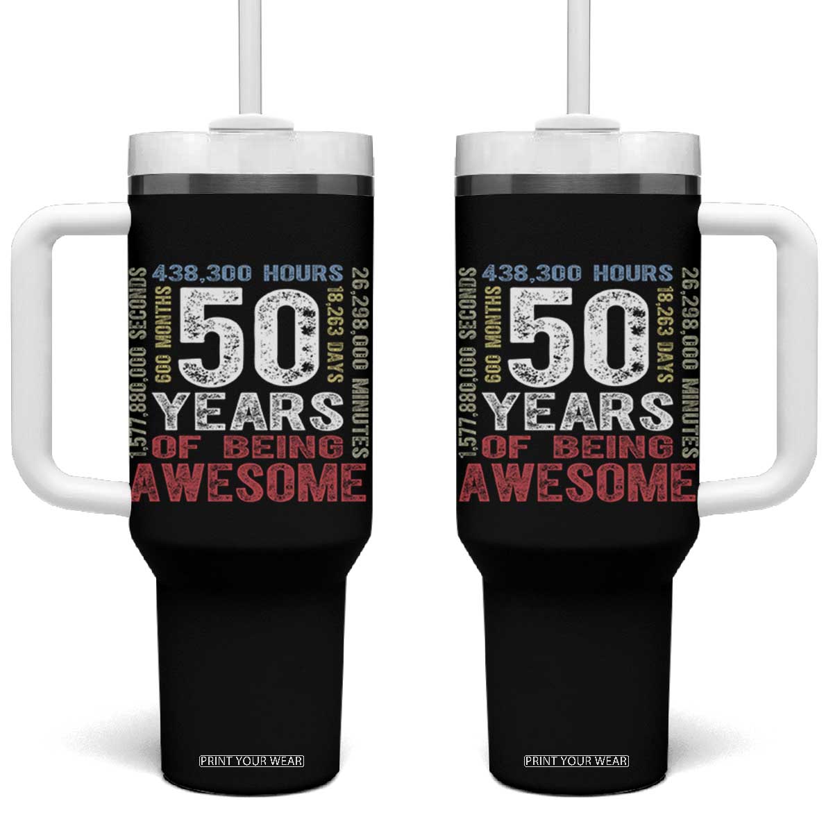 Vintage 50 Years Of Being Awesome Tumbler With Handle 50th Birthday Legend Gift Idea TS12 One Size: 40 oz Black Print Your Wear
