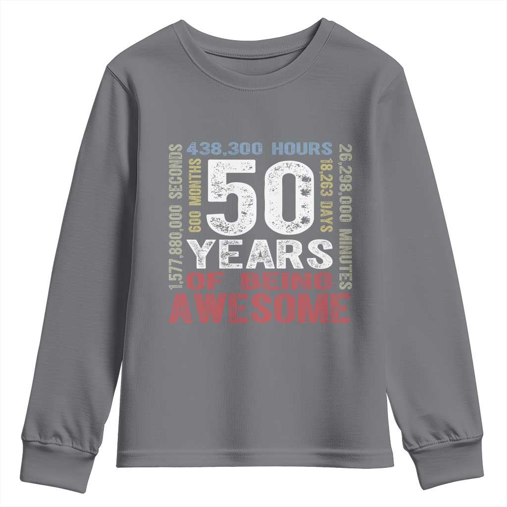 Vintage 50 Years Of Being Awesome Youth Sweatshirt 50th Birthday Legend Gift Idea TS12 Charcoal Print Your Wear
