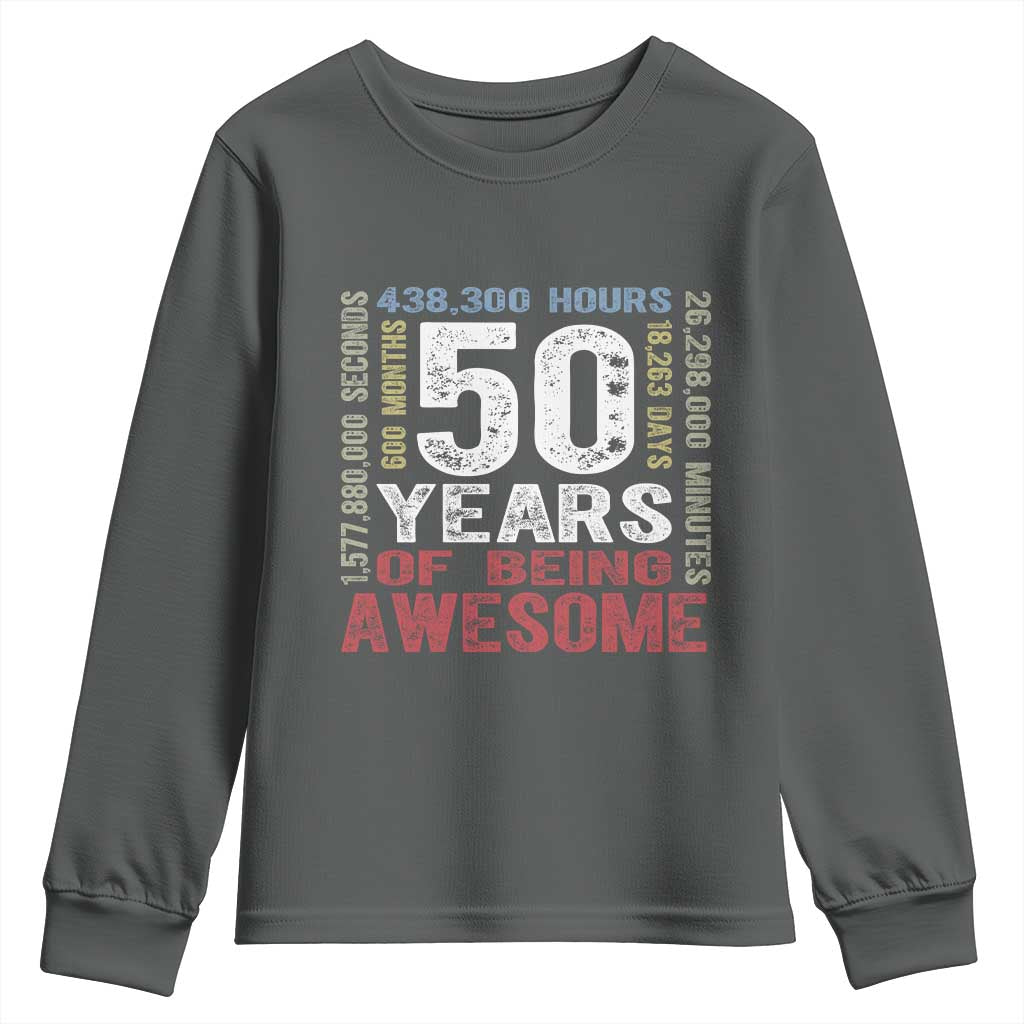 Vintage 50 Years Of Being Awesome Youth Sweatshirt 50th Birthday Legend Gift Idea TS12 Dark Heather Print Your Wear