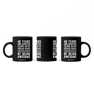 40 Years of Being Awesome Coffee Mug Vintage 1986 Fortieth Birthday Graphic TS12 Print Your Wear