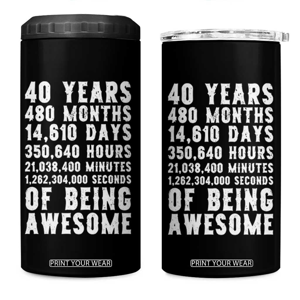 40 Years of Being Awesome 4 in 1 Can Cooler Tumbler Vintage 1986 Fortieth Birthday Graphic TS12 One Size: 16 oz Black Print Your Wear