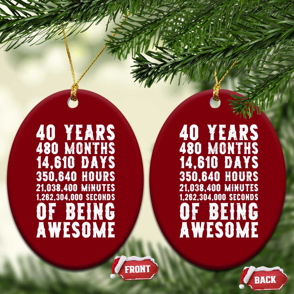 40 Years of Being Awesome Ceramic Ornament Vintage 1986 Fortieth Birthday Graphic TS12 Print Your Wear