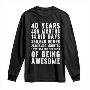 40 Years of Being Awesome Long Sleeve Shirt Vintage 1986 Fortieth Birthday Graphic TS12 Black Print Your Wear