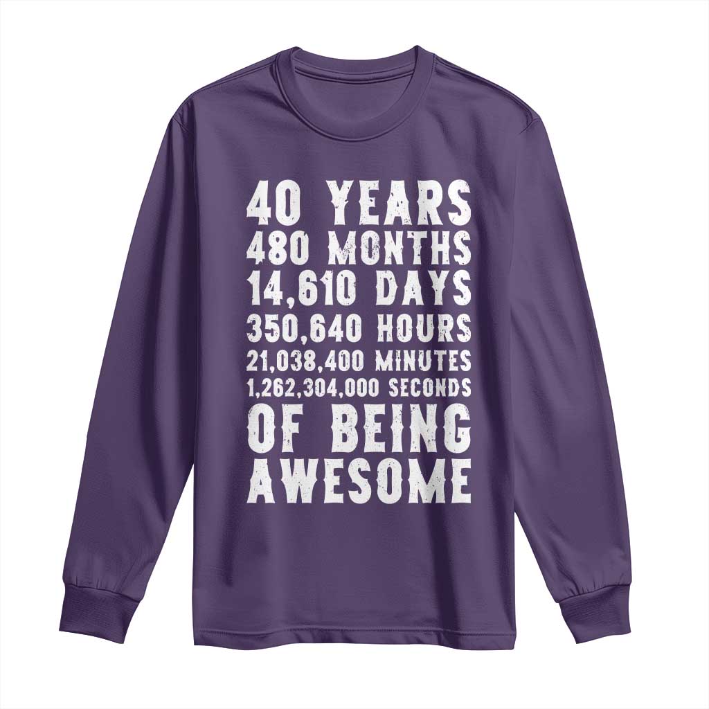 40 Years of Being Awesome Long Sleeve Shirt Vintage 1986 Fortieth Birthday Graphic TS12 Purple Print Your Wear