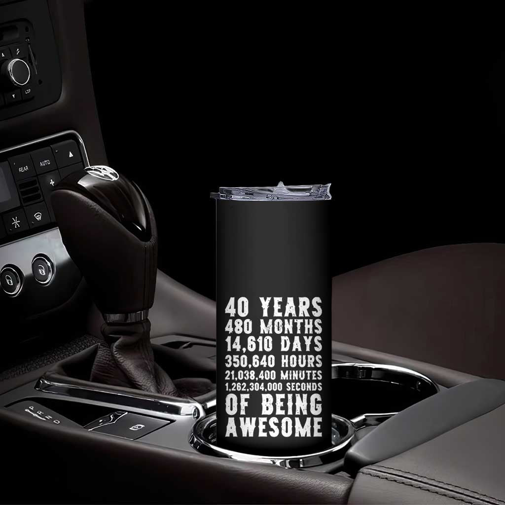 40 Years of Being Awesome Skinny Tumbler Vintage 1986 Fortieth Birthday Graphic TS12 Print Your Wear