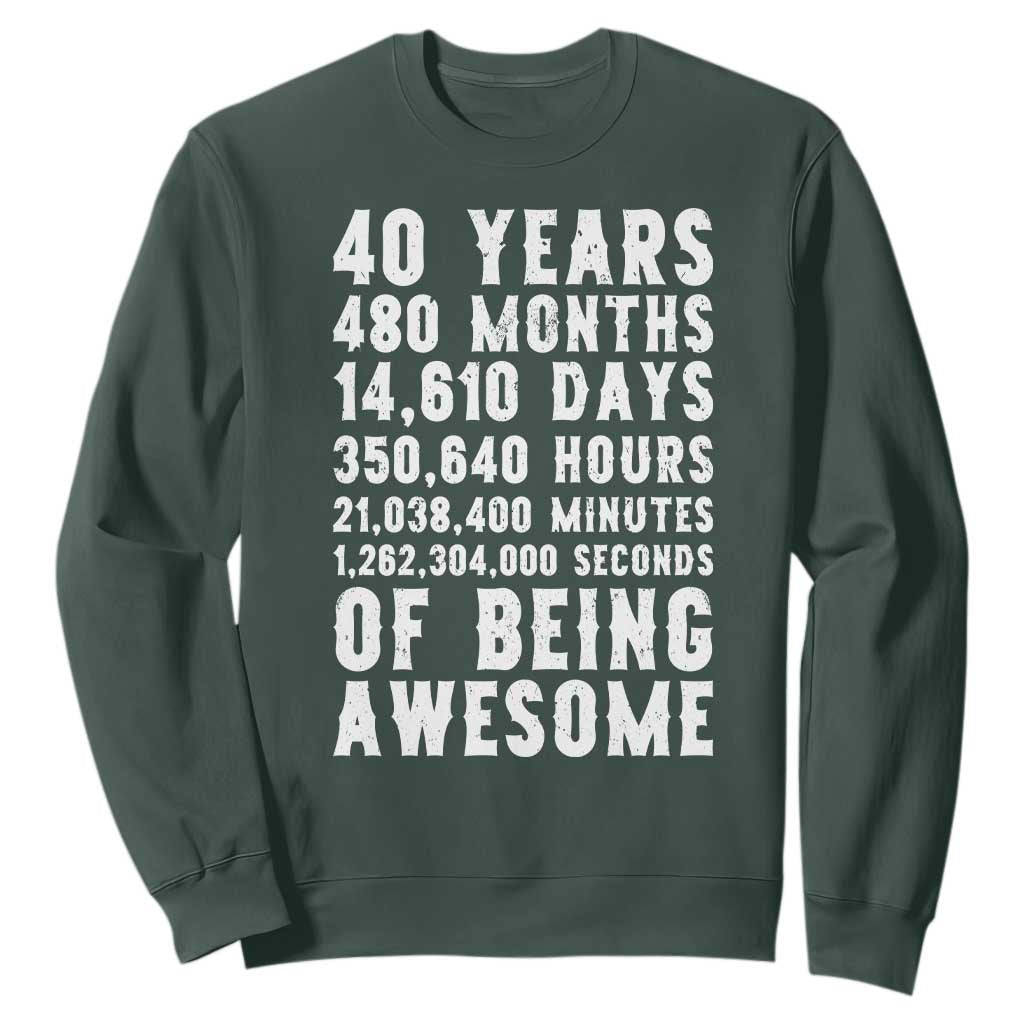 40 Years of Being Awesome Sweatshirt Vintage 1986 Fortieth Birthday Graphic TS12 Dark Forest Green Print Your Wear