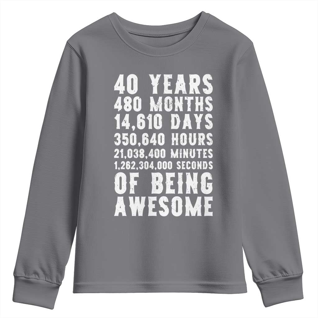 40 Years of Being Awesome Youth Sweatshirt Vintage 1986 Fortieth Birthday Graphic TS12 Charcoal Print Your Wear