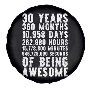 Funny 30th Birthday Spare Tire Cover Thirty Years Of Being Awesome TS12 Print Your Wear