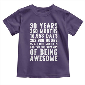 Funny 30th Birthday Toddler T Shirt Thirty Years Of Being Awesome TS12 Purple Print Your Wear