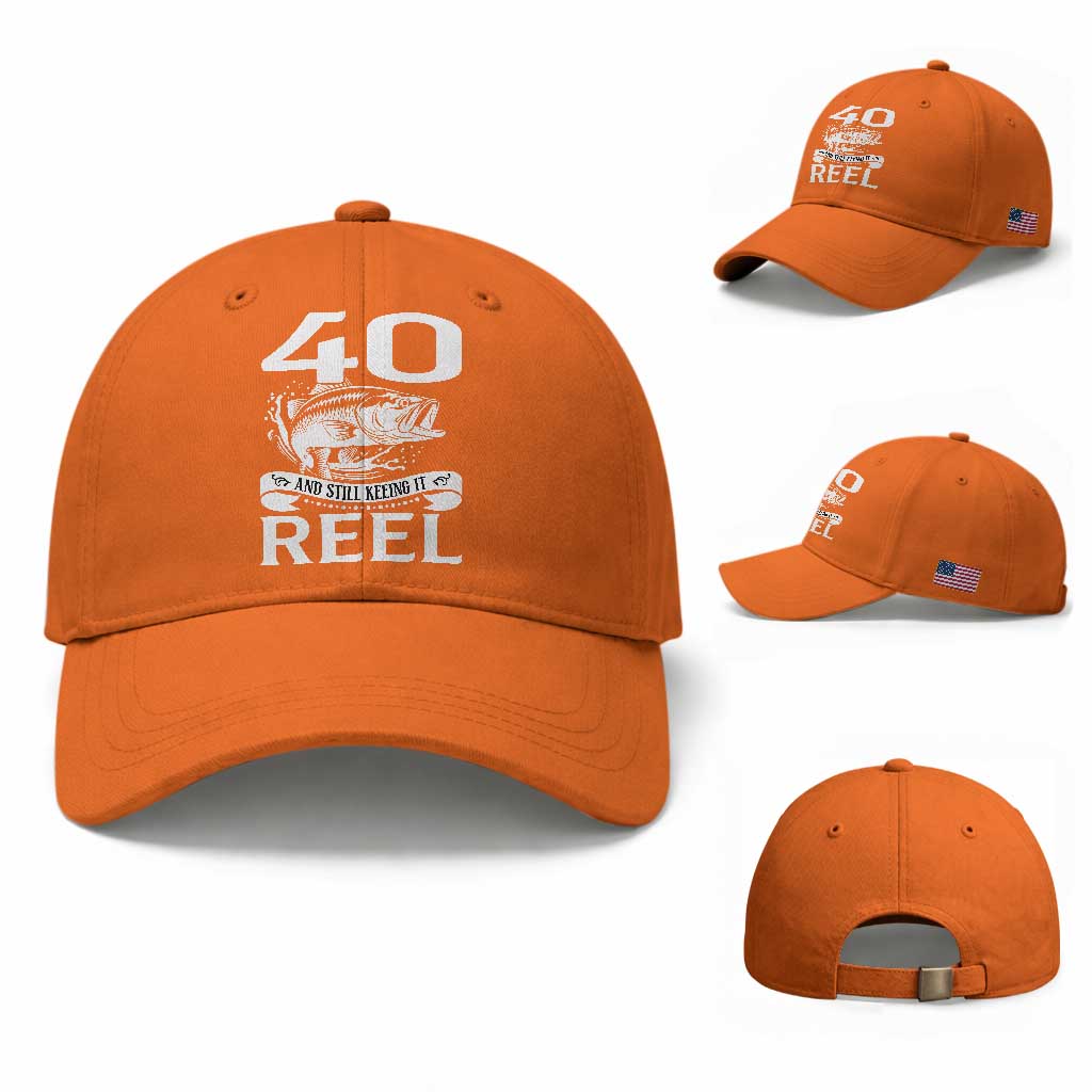 Still Keeping It Reel At 40 Baseball Cap Fisherman Birthday Gift TS12 Baseball Cap Universal Fit Orange Print Your Wear
