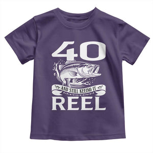 Still Keeping It Reel At 40 Toddler T Shirt Fisherman Birthday Gift TS12 Purple Print Your Wear