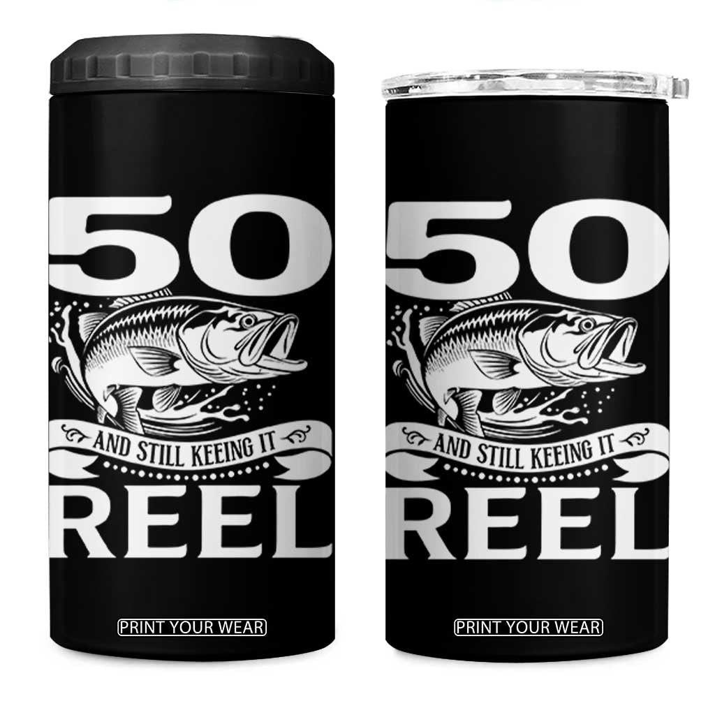 Still Keeping It Reel At 50 4 in 1 Can Cooler Tumbler Fisherman Birthday Gift TS12 One Size: 16 oz Black Print Your Wear
