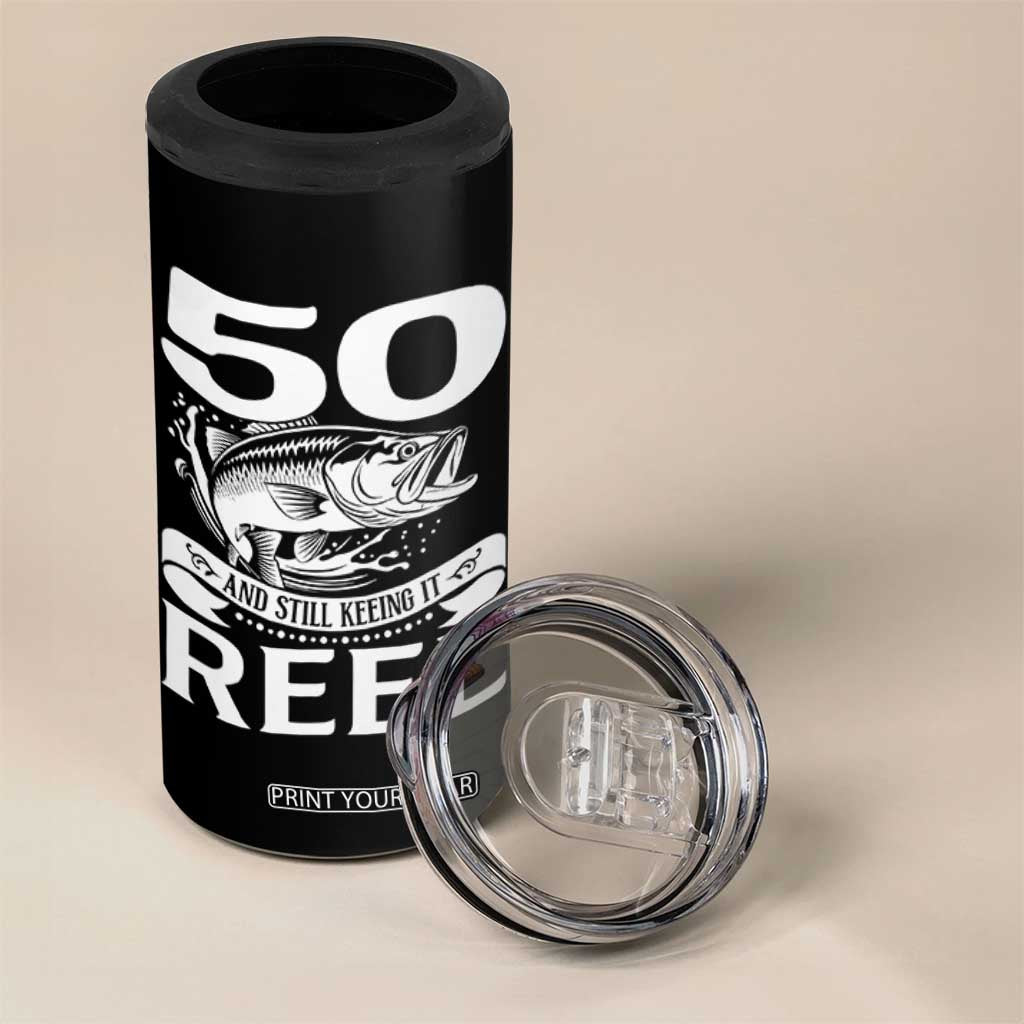 Still Keeping It Reel At 50 4 in 1 Can Cooler Tumbler Fisherman Birthday Gift TS12 Print Your Wear