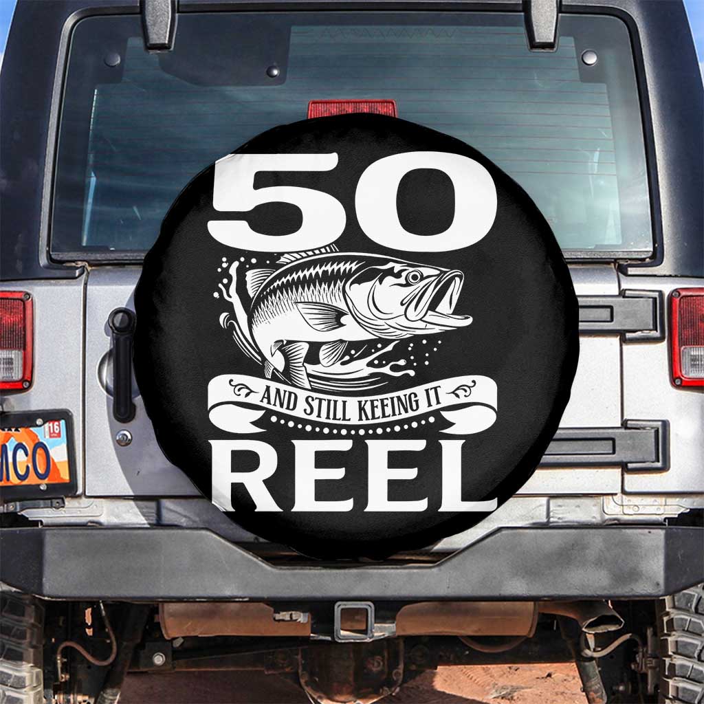 Still Keeping It Reel At 50 Spare Tire Cover Fisherman Birthday Gift TS12 No hole Black Print Your Wear