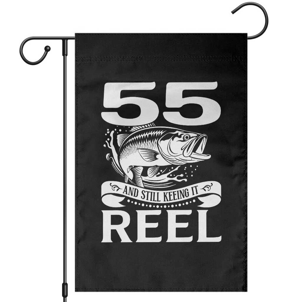 Still Keeping It Reel At 55 Garden Flag Fisherman Birthday Gift TS12 Black Print Your Wear