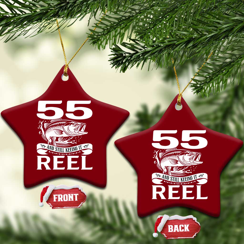 Still Keeping It Reel At 55 Ceramic Ornament Fisherman Birthday Gift TS12 Print Your Wear