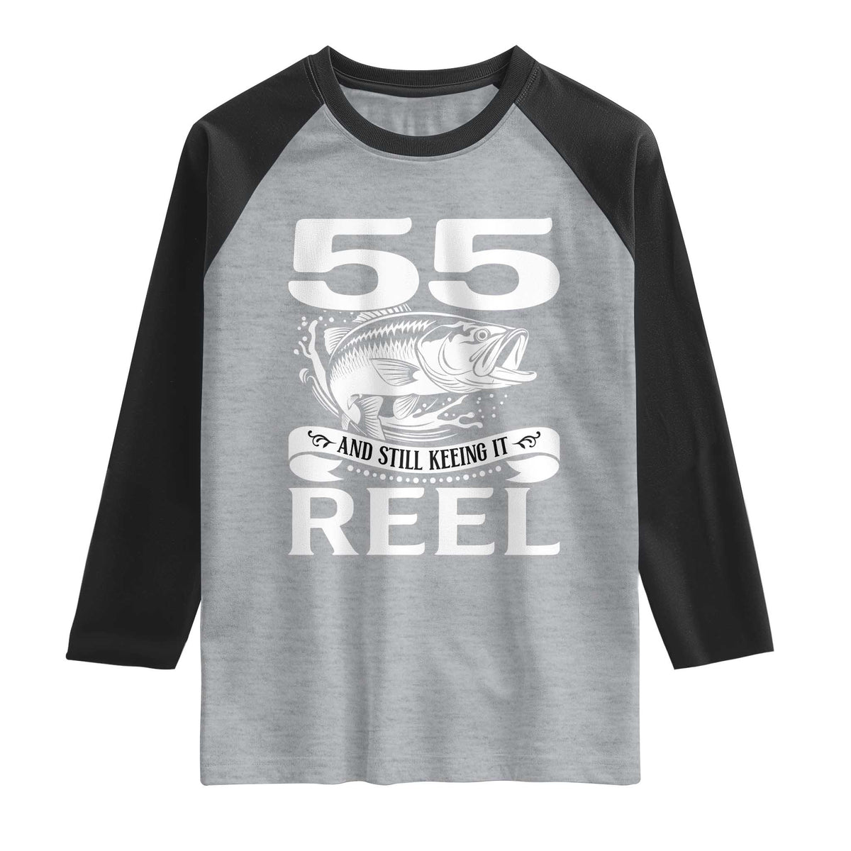 Still Keeping It Reel At 55 Raglan Shirt Fisherman Birthday Gift TS12 Heather Gray Black Print Your Wear
