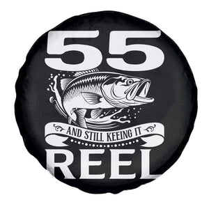 Still Keeping It Reel At 55 Spare Tire Cover Fisherman Birthday Gift TS12 Print Your Wear