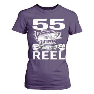 Still Keeping It Reel At 55 T Shirt For Women Fisherman Birthday Gift TS12 Purple Print Your Wear