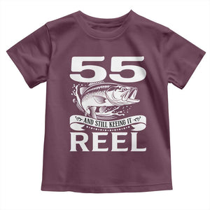 Still Keeping It Reel At 55 Toddler T Shirt Fisherman Birthday Gift TS12 Maroon Print Your Wear