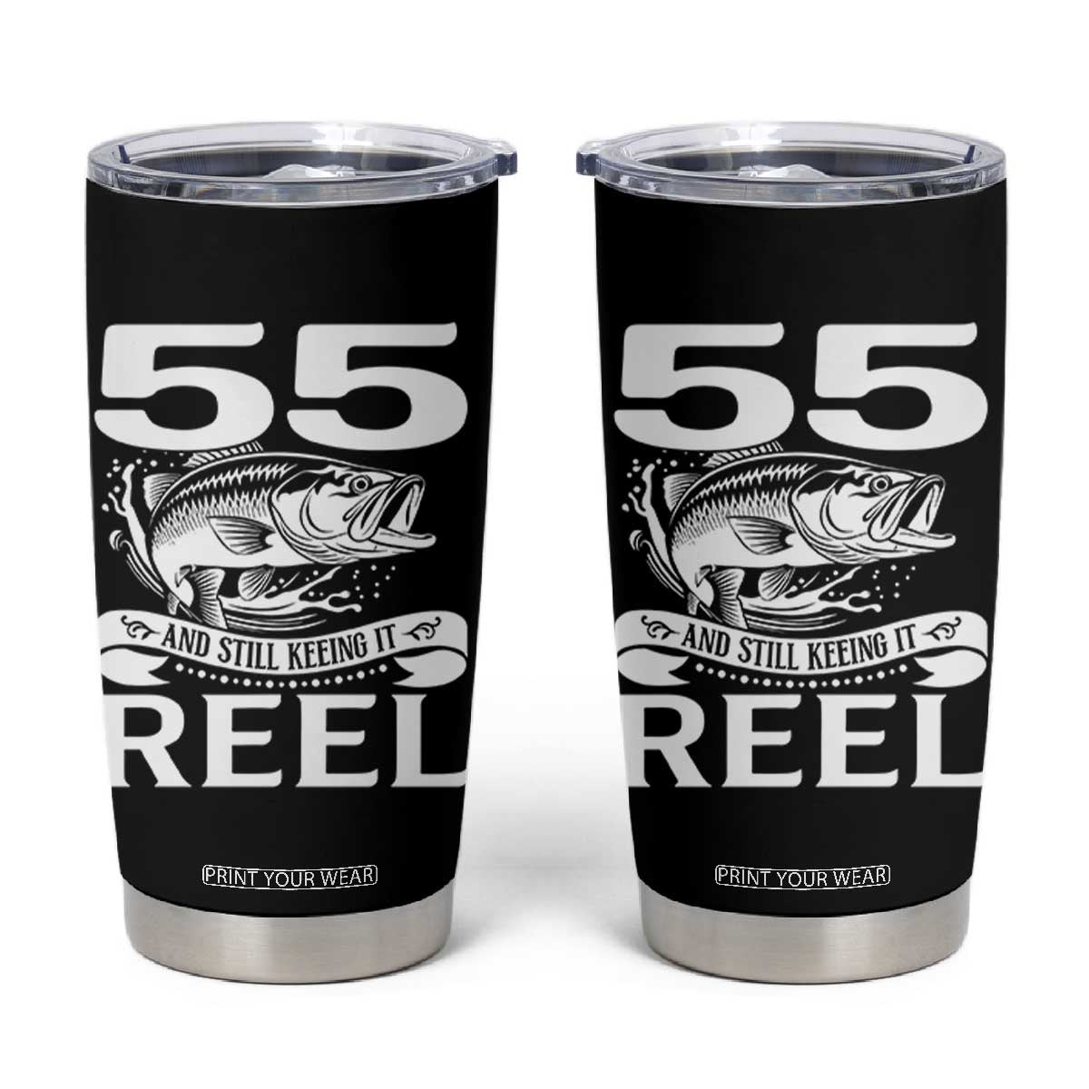 Still Keeping It Reel At 55 Tumbler Cup Fisherman Birthday Gift TS12 Black Print Your Wear
