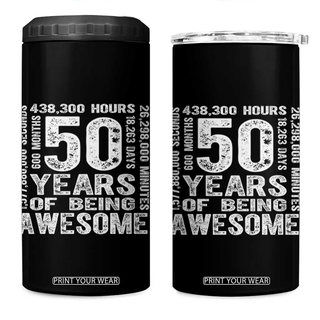Funny 50th Birthday Gift 4 in 1 Can Cooler Tumbler 50 Years Of Being Awesome TS12 One Size: 16 oz Black Print Your Wear