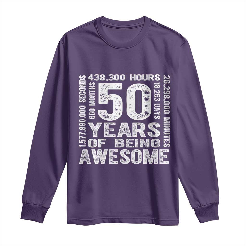 Funny 50th Birthday Gift Long Sleeve Shirt 50 Years Of Being Awesome TS12 Purple Print Your Wear