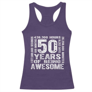 Funny 50th Birthday Gift Racerback Tank Top 50 Years Of Being Awesome TS12 Purple Print Your Wear