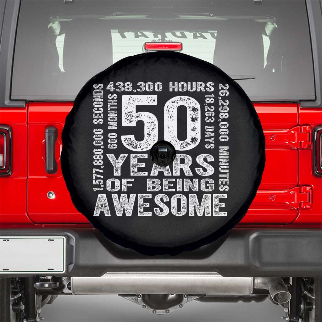 Funny 50th Birthday Gift Spare Tire Cover 50 Years Of Being Awesome TS12 Black Print Your Wear