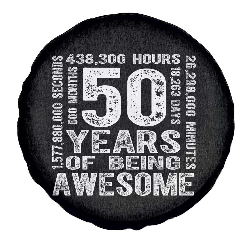 Funny 50th Birthday Gift Spare Tire Cover 50 Years Of Being Awesome TS12 Print Your Wear