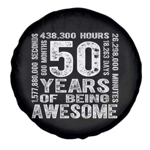 Funny 50th Birthday Gift Spare Tire Cover 50 Years Of Being Awesome TS12 Print Your Wear