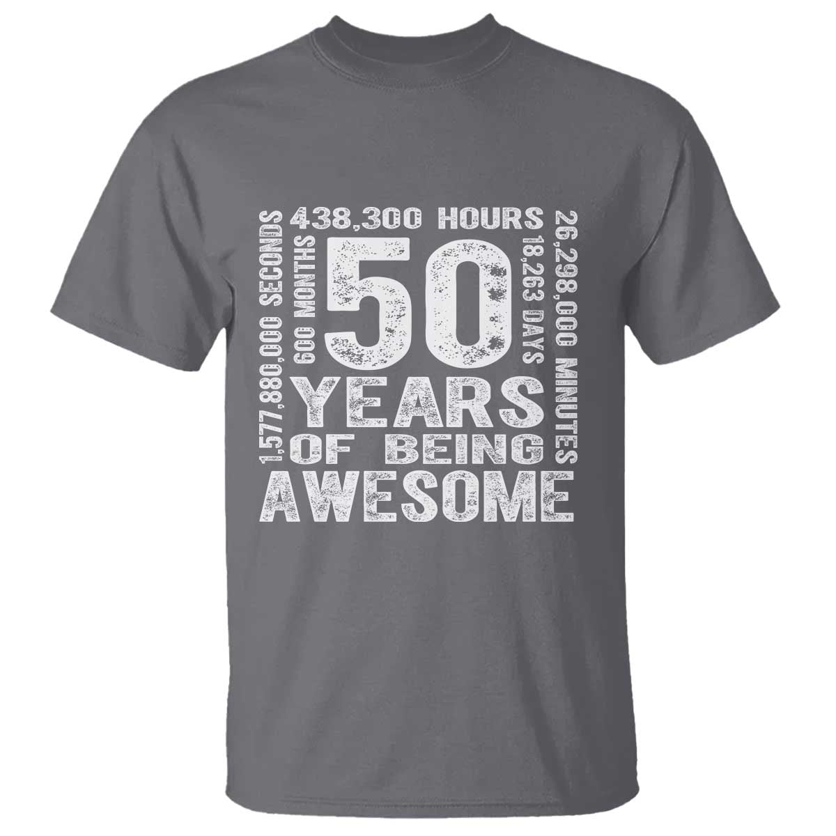 Funny 50th Birthday Gift T Shirt 50 Years Of Being Awesome TS12 Charcoal Print Your Wear