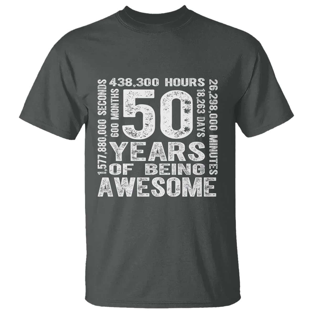 Funny 50th Birthday Gift T Shirt 50 Years Of Being Awesome TS12 Dark Heather Print Your Wear