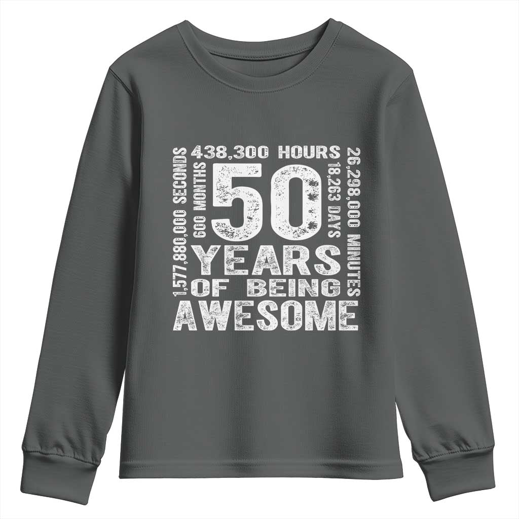 Funny 50th Birthday Gift Youth Sweatshirt 50 Years Of Being Awesome TS12 Dark Heather Print Your Wear
